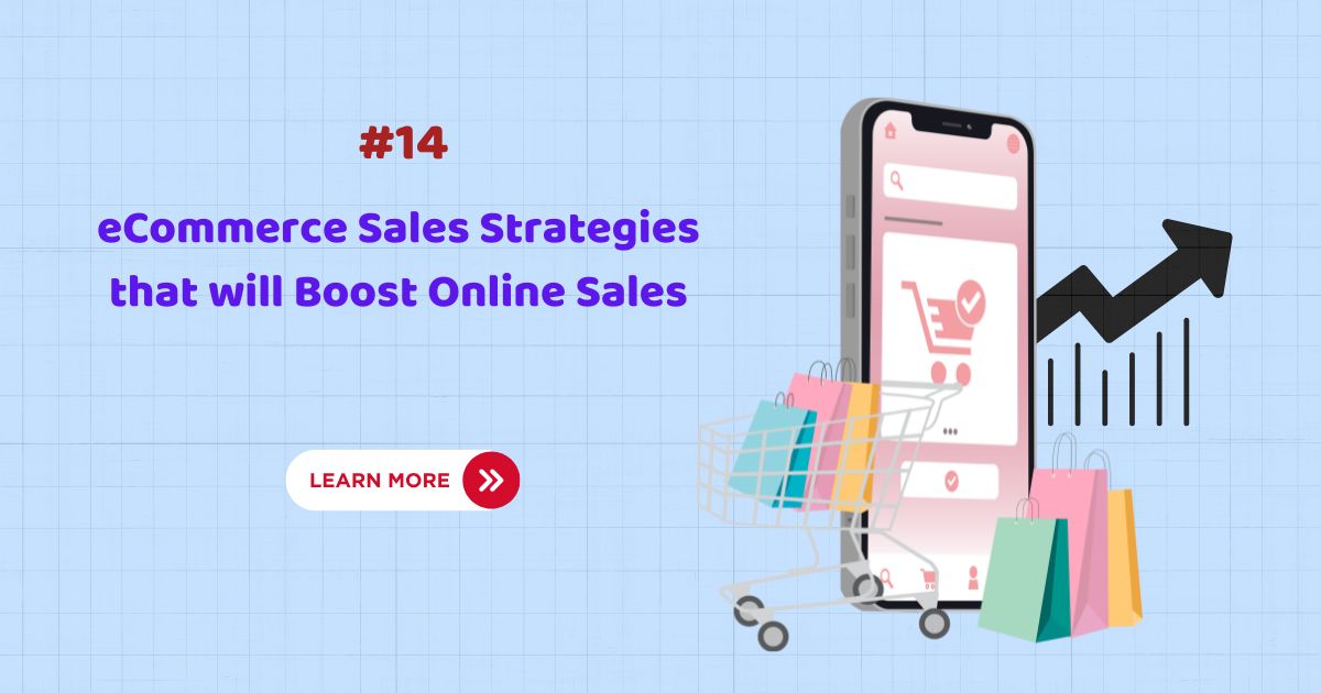 14 Best eCommerce Sales Strategies that will Boost Online Sales